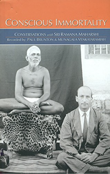 Conscious Immortality – Conversations with Sri Ramana Maharshi