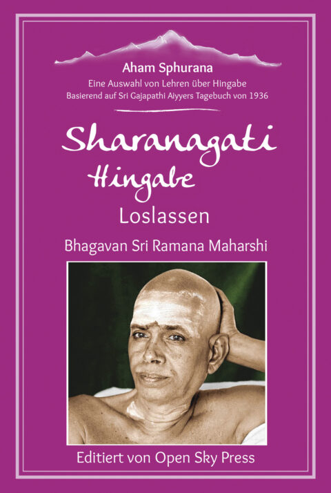 Aham Sphurana – Sharanagati, Surrender